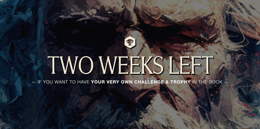 The Final Days for Trophy Makers!