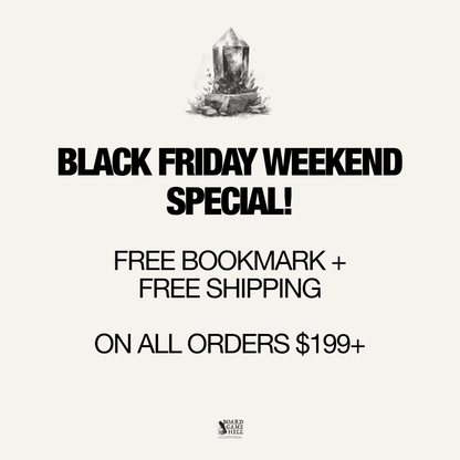 ADD A FREE SPECIAL TRANSLUCENT BLACK FRIDAY BGH BOOKMARK ON ORDERS $199+